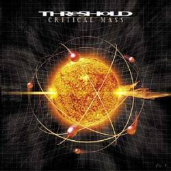 Threshold (UK) : Critical Mass